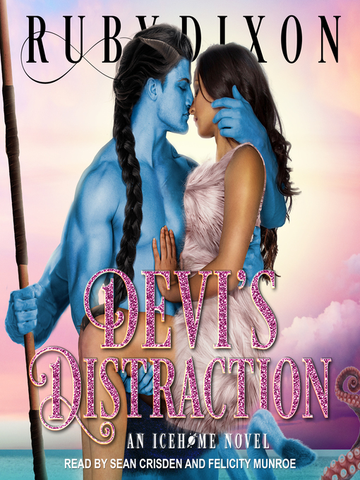 Title details for Devi's Distraction by Ruby Dixon - Wait list